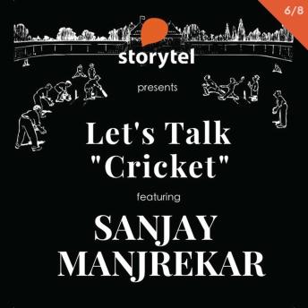 Let's Talk Cricket: IPL With Sanjay Manjrekar S01E06