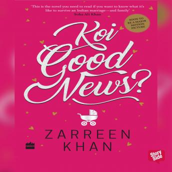 Koi Good News, Zarreen Khan