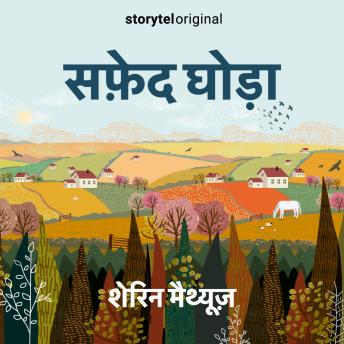 [Hindi] - Safed Ghoda