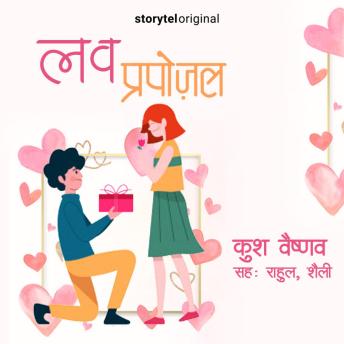 [Hindi] - Love Proposal
