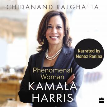 Kamala Harris: Phenomenal Woman