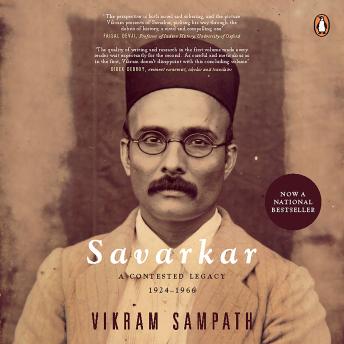 Download Savarkar (Part 2) A: A Contested Legacy, 1924-1966 by Vikram Sampath