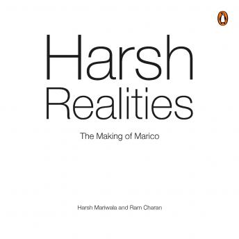 Harsh Realities: The Making of Marico, Audio book by Ram Charan, Harsh Mariwala