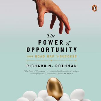 The Power of Opportunity: Your Roadmap to Success