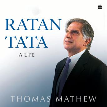 Ratan Tata: A Life