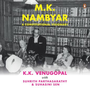 M. K. Nambyar: A Constitutional Visionary