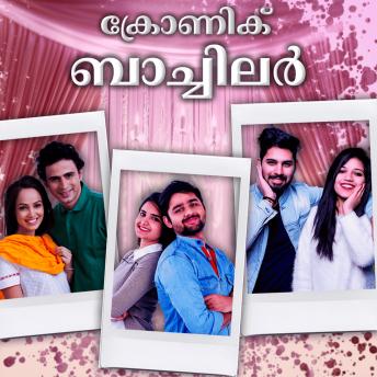 [Malayalam] - Chronic Bachelor