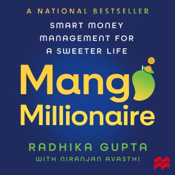 Mango Millionaire: Smart Money Management for a Sweeter Life