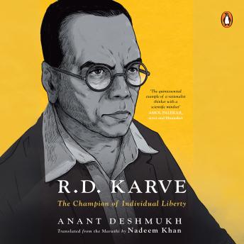 RD Karve: The Champion of Individual Liberty