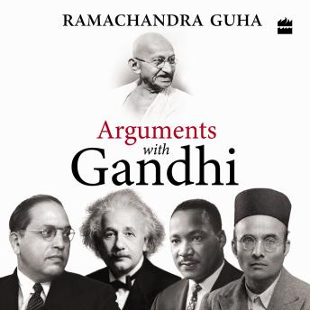 Arguments with Gandhi