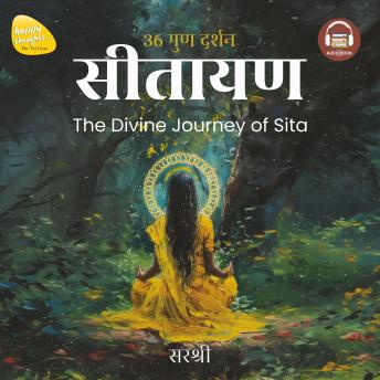 36 GUN DARSHAN SITAAYAN (HINDI EDITION): The Divine Journey of Sita - Sirshree
