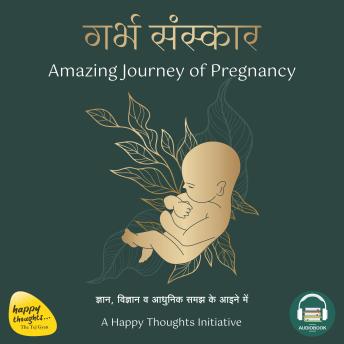 [Hindi] - Garbha Sanskar (Hindi): The Amazing Journey of Pregnancy