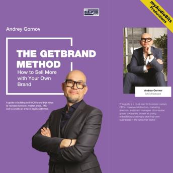 THE GETBRAND METHOD : How to Sell More with Your Own Brand