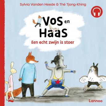 [Dutch; Flemish] - Vos en Haas - Een echt zwijn is stoer