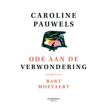 [Dutch; Flemish] - Ode aan de verwondering