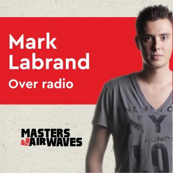 [Dutch] - Mark Labrand over Radio
