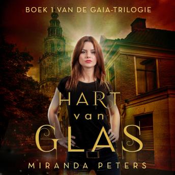 [Dutch] - Hart van glas: Deel 1 van GAIA