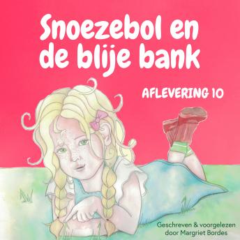 [Dutch; Flemish] - Snoezebol Sprookje 10: De blije bank