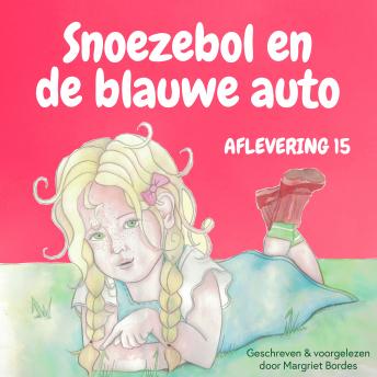 [Dutch; Flemish] - Snoezebol Sprookje 15: De blauwe auto