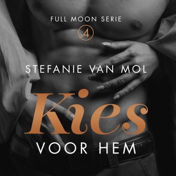 [Dutch; Flemish] - Kies voor hem: Deel 4 van Full Moon