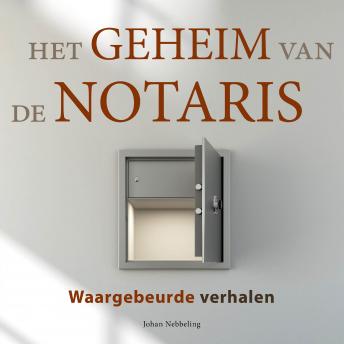[Dutch] - Het geheim van de notaris: De Russische minnares en de jaloerse erfgenaam