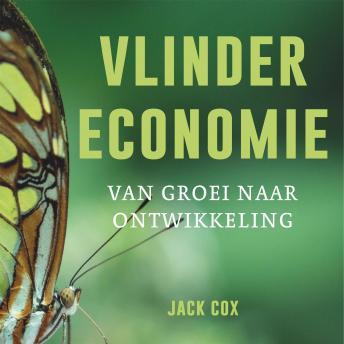 [Dutch; Flemish] - Vlindereconomie: Van groei naar ontwikkeling