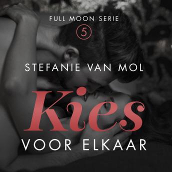[Dutch; Flemish] - Kies voor elkaar: Deel 5 van Full Moon