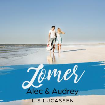 [Dutch] - Zomer - Alec & Audrey: Deel 3 van Hitte
