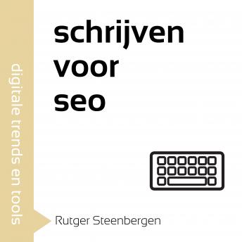 [Dutch; Flemish] - Schrijven voor SEO: Schrijf krachtige webteksten die scoren bij zoekmachines