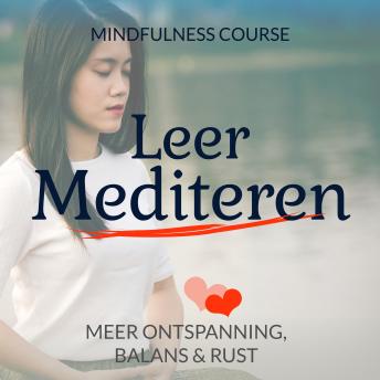 [Dutch; Flemish] - Leer Mediteren: Mindfulness Course