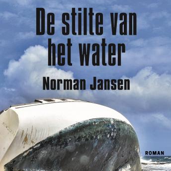 [Dutch; Flemish] - De stilte van het water: Aangrijpende roman over een slachtoffer van mensenhandel