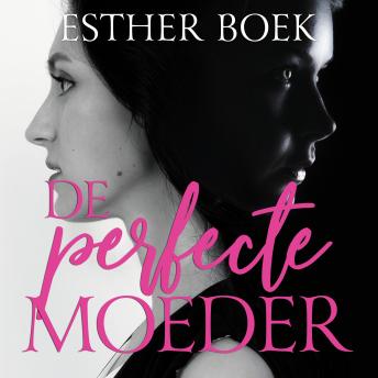 [Dutch; Flemish] - De perfecte moeder