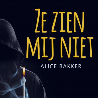 Download Ze zien mij niet by Alice Bakker