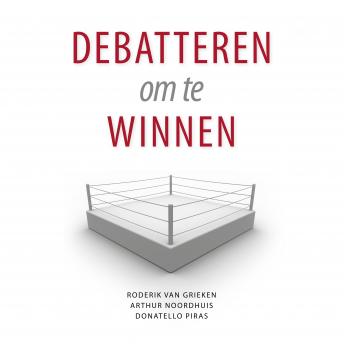 [Dutch; Flemish] - Debatteren om te winnen: De kunst van het overtuigen