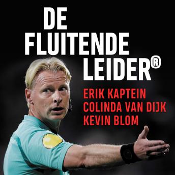 [Dutch; Flemish] - De Fluitende Leider: Leiderschap van voetbalveld tot werkvloer