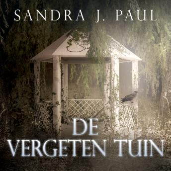 [Dutch] - De Vergeten Tuin: Deel 3 van Kraaidorp Kinderboek