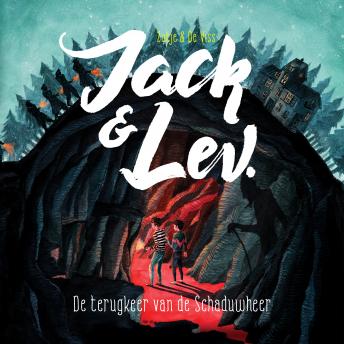[Dutch] - Jack & Lev: De terugkeer van de schaduwheer