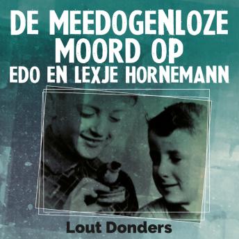 [Dutch] - De meedogenloze moord op Edo en Lexje Hornemann