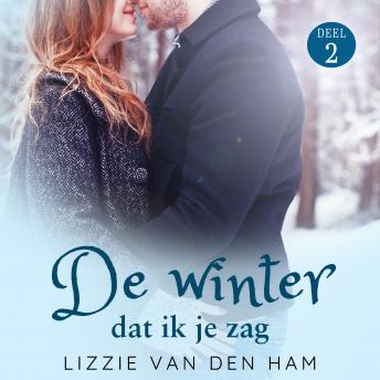 [Dutch] - De winter dat ik je zag: Deel 2 van Verliefd en Verloren