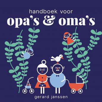 [Dutch; Flemish] - Handboek voor opa's en oma's