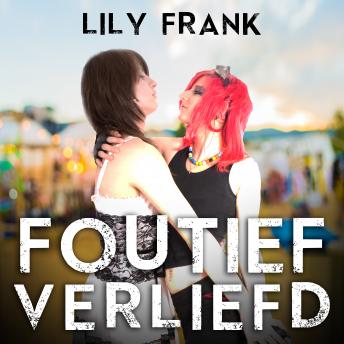 [Dutch; Flemish] - Foutief verliefd: Lowlands Love Stories deel 3