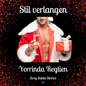 [Dutch; Flemish] - Kerst: Stil verlangen: Sexy Santa Stories 3
