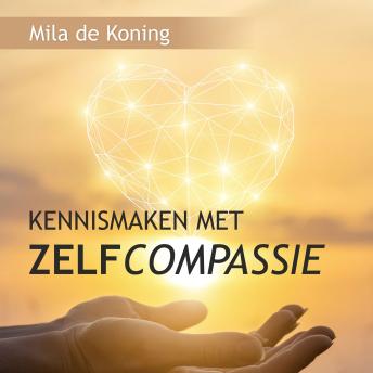 [Dutch; Flemish] - Kennismaken met zelfcompassie