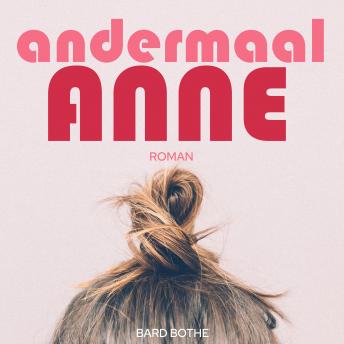 [Dutch; Flemish] - Andermaal Anne