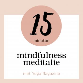 [Dutch; Flemish] - 15 Minuten Mindfulness Meditatie