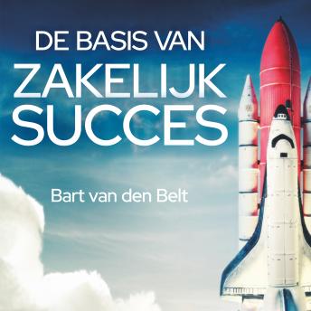 [Dutch; Flemish] - De basis van zakelijk succes: Inspiratie voor zzp'ers
