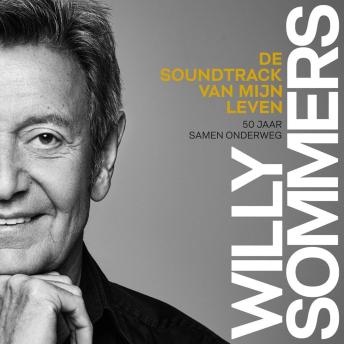 [Dutch; Flemish] - De soundtrack van mijn leven: 50 Jaar samen onderweg