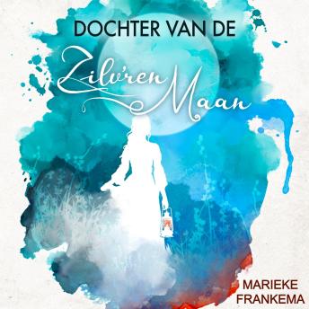 [Dutch; Flemish] - Dochter van de Zilv'ren Maan