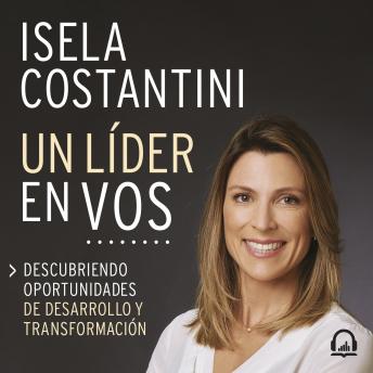 [Spanish] - Un líder en vos: Descubriendo oportunidades de desarrollo y transformación