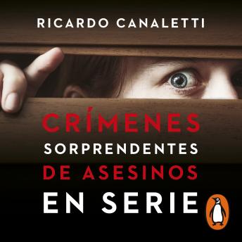 [Spanish] - Crímenes sorprendentes de asesinos en serie